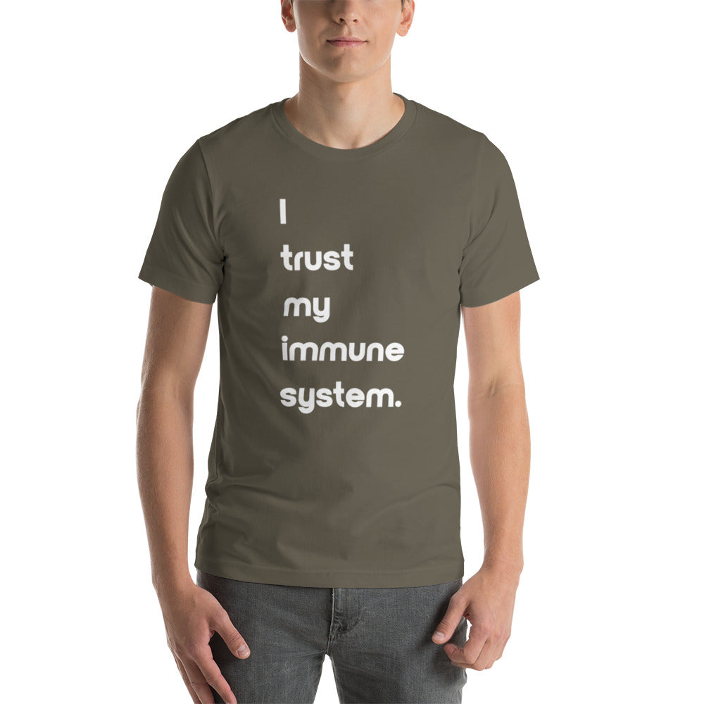 Trust My Immune System Unisex T-Shirt (12 Color Options)