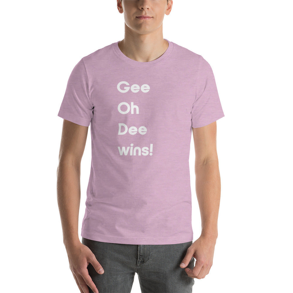 G O D Wins Unisex T-Shirt (16 Color Options)