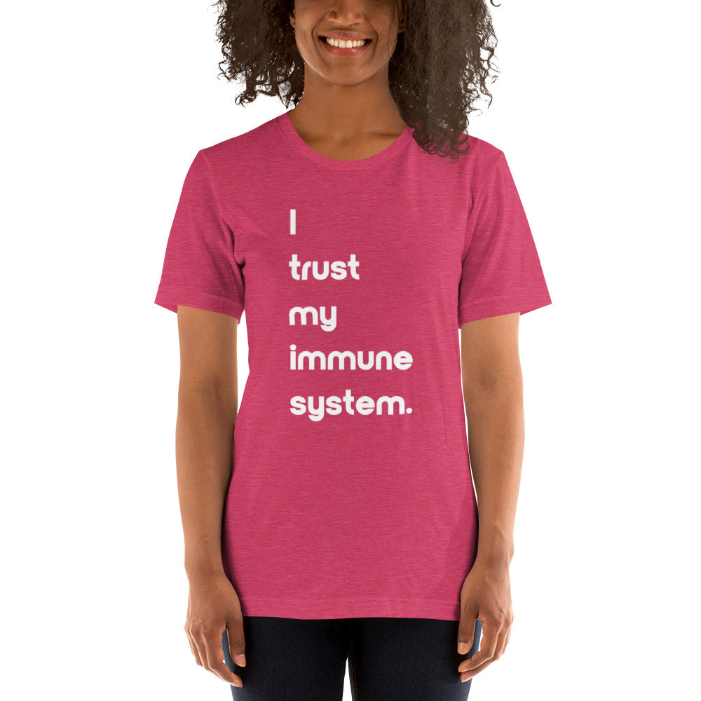 Trust My Immune System Unisex T-Shirt (12 Color Options)