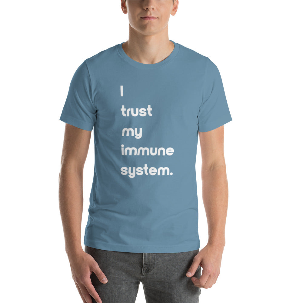 Trust My Immune System Unisex T-Shirt (12 Color Options)