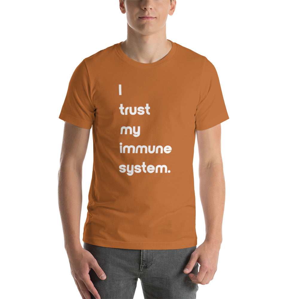 Trust My Immune System Unisex T-Shirt (12 Color Options)