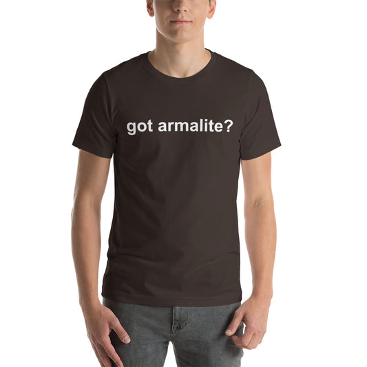 Got Armalite Unisex T-Shirt (13 Color Options)